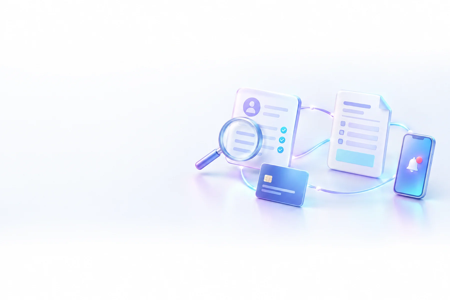 Illustration: A glossy lead sheet card checked by a magnifying glass sits beside a small payment card and a form document, linked by soft glowing threads to a small phone showing a notification badge.